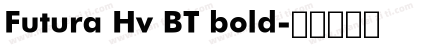 Futura Hv BT bold字体转换